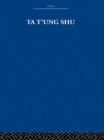 Image for Ta T&#39;ung Shu: The One-World Philosophy of K&#39;ang Yu-Wei : 12
