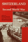 Image for Switzerland and the Second World War