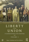 Image for Liberty and union: a constitutional history of the United States.