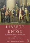 Image for Liberty and union: a constitutional history of the United States