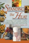Image for Standing the heat: ensuring curriculum quality in culinary arts and gastronomy