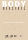 Image for Body movement: coping with the environment