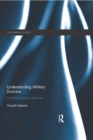 Image for Understanding military doctrine: a multidisciplinary approach