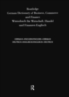 Image for Langenscheidt Routledge dictionary of business, commerce and finance, English: English-German/German-English