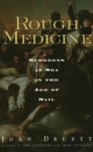 Image for Rough medicine: surgeons at sea in the age of sail