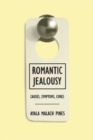 Image for Romantic jealousy: causes, symptoms, cures