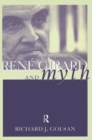 Image for Rene Girard and myth: an introduction