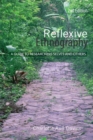 Image for Reflexive Ethnography: A Guide to Researching Selves and Others