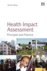 Image for Health impact assessment: principles and practice