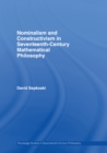 Image for Nominalism and constructivism in seventeenth-century mathematical philosophy