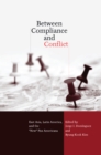 Image for Between Compliance and Conflict: East Asia, Latin America and the &quot;New&quot; Pax Americana