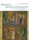 Image for Medieval Jewish civilization: an encyclopedia