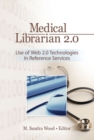 Image for Medical librarian 2.0: use of Web 2.0 technologies in reference services