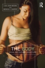 Image for The body: social and cultural dissections