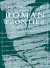 Image for Life and letters on the Roman frontier: Vindolanda and its people