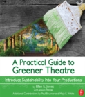 Image for A practical guide to greener theatre: introduce sustainability into your productions