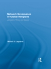 Image for Network Governance of Global Religions: Jerusalem, Rome, and Mecca : 11