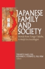 Image for Japanese family and society: words from Tongo Takebe, a Meiji era sociologist
