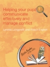 Image for Helping your pupils to communicate effectively and manage conflict