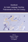 Image for Handbook for Arabic language teaching professionals in the 21st century