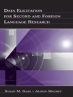 Image for Data Elicitation for Second and Foreign Language Research : 0