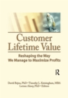 Image for Customer lifetime value: reshaping the way we manage to maximize profits