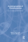 Image for Autobiographies of transformation: lives in Central and Eastern Europe