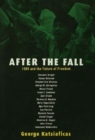 Image for After the fall: 1989 and the future of freedom