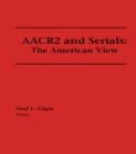 Image for AACR2 and Serials: The American View