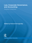 Image for Law, Corporate Governance, and Accounting: European Perspectives