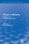 Image for Mirrors of mortality: social studies in the history of death