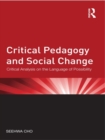 Image for Critical Pedagogy and Social Change: Critical Analysis on the Language of Possibility