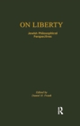 Image for On Liberty: Jewish Philosophical Perspectives