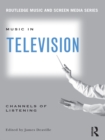 Image for Music in television: channels of listening