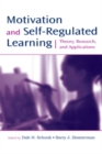 Image for Motivation and self-regulated learning: theory, research, and applications