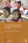 Image for Constructing a social welfare system for all in China