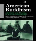 Image for American Buddhism: methods and findings in recent scholarship