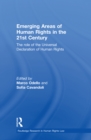 Image for Emerging areas of human rights in the 21st century: the role of the Universal Declaration of Human Rights