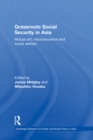 Image for Grassroots social security in Asia: mutual aid, microinsurance and social welfare