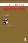 Image for The politics of terrorism: a survey