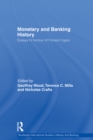 Image for Monetary and banking history: essays in honour of Forrest Capie