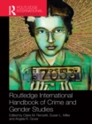 Image for Routledge international handbook of crime and gender studies
