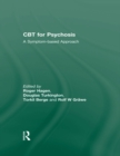 Image for CBT for Psychosis: A Symptom-Based Approach