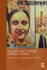Image for The Heritage of Soviet Oriental Studies : 25