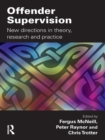 Image for Offender Supervision: New Directions in Theory, Research and Practice