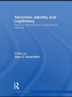 Image for Terrorism, identity and legitimacy: the four waves theory and political violence