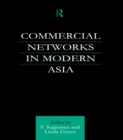 Image for Commercial networks in modern asia