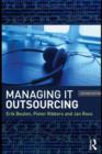 Image for Managing IT outsourcing
