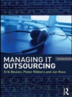 Image for Managing IT outsourcing.