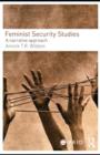 Image for Feminist security studies: a narrative approach